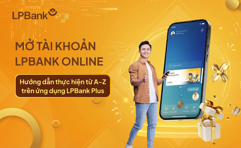Mở tài khoản LPBank online để giao dịch thuận tiện và quản lý tài chính mọi lúc trên điện thoại.