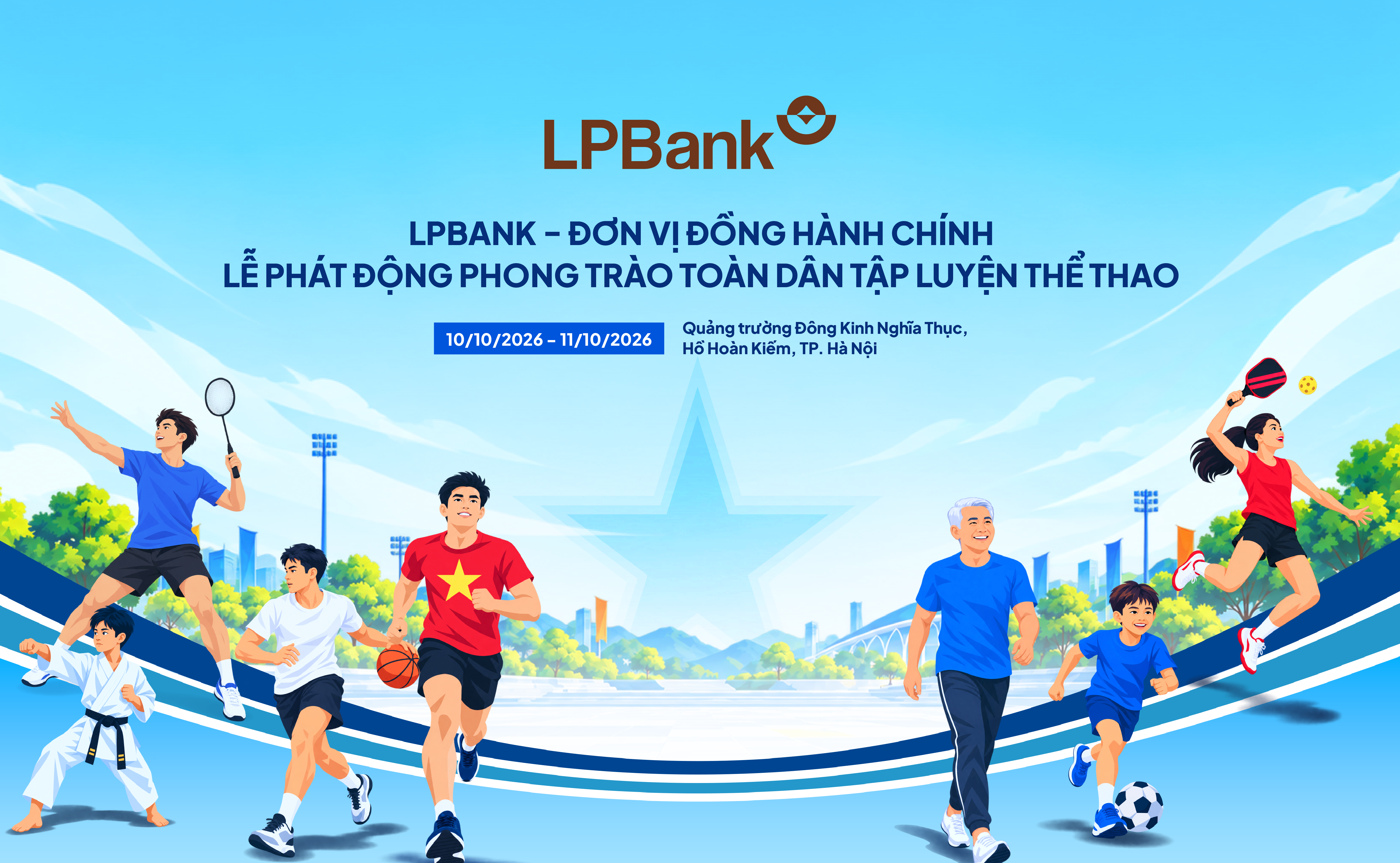 “Khỏe thể chất – Trọn Lộc Phát”: LPBank đồng hành cùng Lễ phát động Phong trào Toàn dân tập luyện thể thao