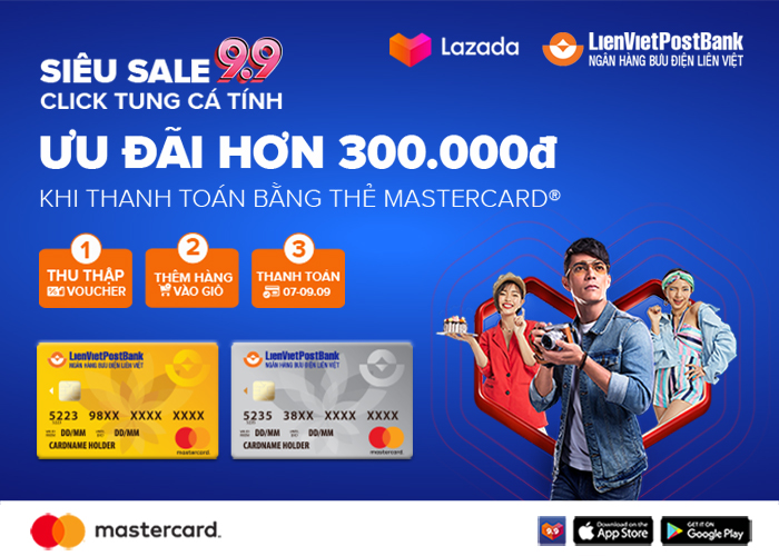 Siêu Sales 9.9 cho chủ thẻ LienVietPostBank MasterCard trên Lazada