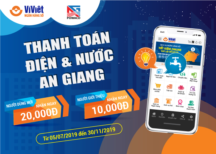 08-07-2019: Tưng bừng ưu đãi ra mắt dịch vụ thanh toán điện & nước An Giang trên Ví Việt