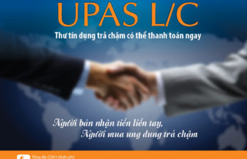 UPAS L/C (L/C trả chậm có thể thanh toán ngay)