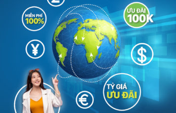 Chương trình ưu đãi Chuyển tiền Quốc tế dành cho Khách hàng Cá nhân năm 2021