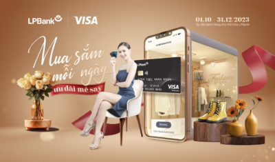 Mua sắm mỗi ngày – Ưu đãi mê say với thẻ LPBank Visa
