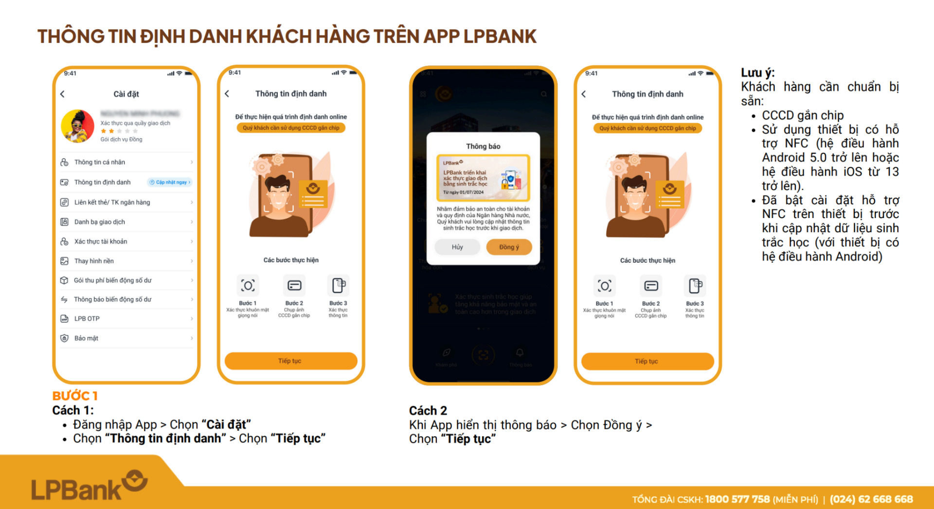 Khách hàng có thể thực hiện bước 1 theo 2 cách trên App LPBank