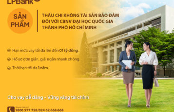 Thấu chi không TSBĐ dành cho CBNV Đại học Quốc gia TP.HCM