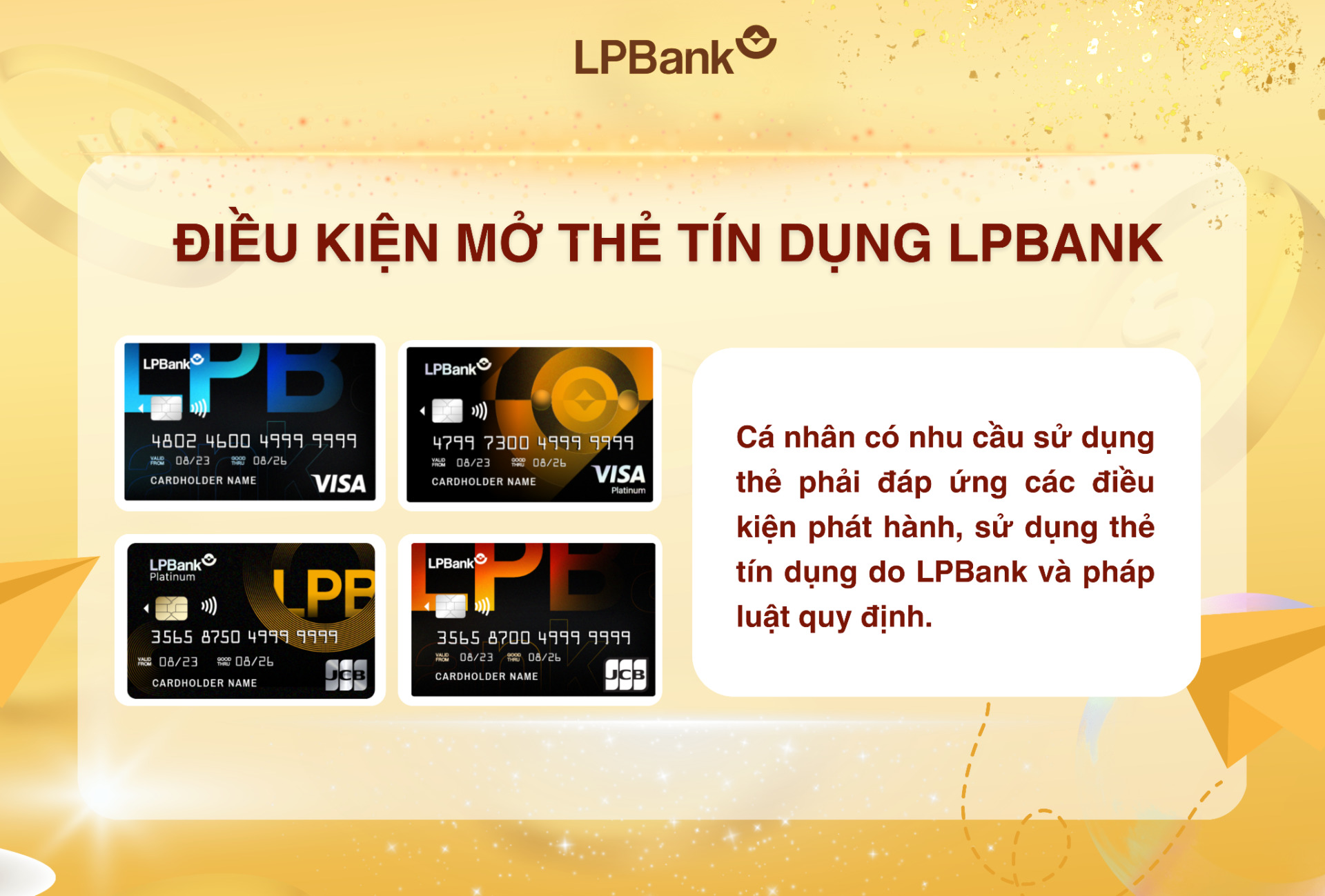 Khách hàng mở thẻ tín dụng LPBank phải chấp hành các điều kiện phát hành, sử dụng và thanh toán