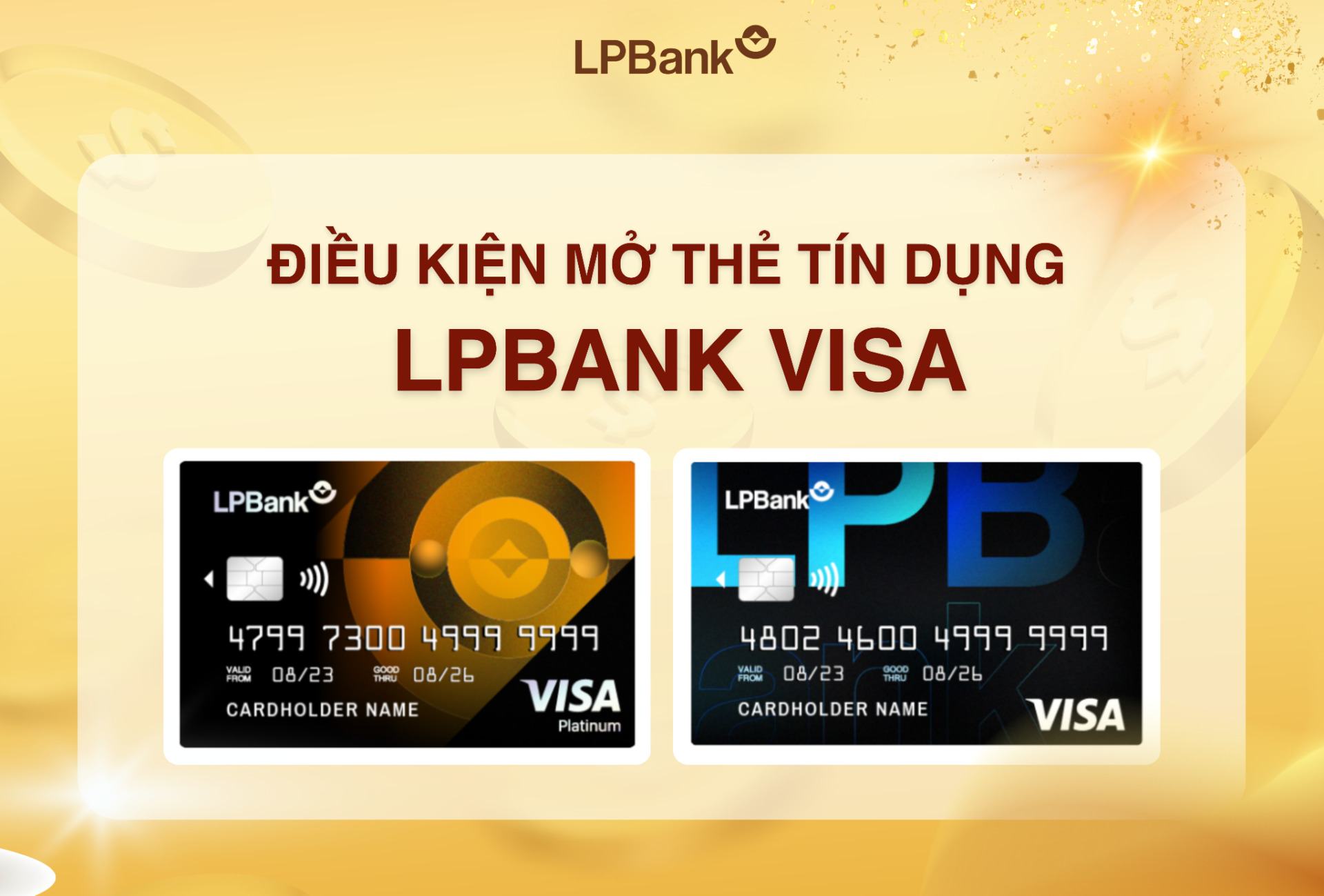 Đối tượng được mở thẻ tín dụng LPBank Visa là các cá nhân, tổ chức đang cư trú hợp pháp tại Việt Nam