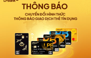 Thông báo Chuyển đổi hình thức thông báo giao dịch thẻ tín dụng