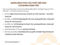 27-9-2024: Bố cáo thay đổi địa điểm trụ sở LPBank - Chi nhánh Hưng Yên