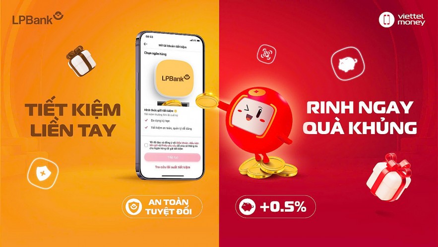 LPBank hợp tác cùng Viettel Digital cung cấp tính năng gửi tiết kiệm online LPBank ngay trên ứng dụng Viettel Money.