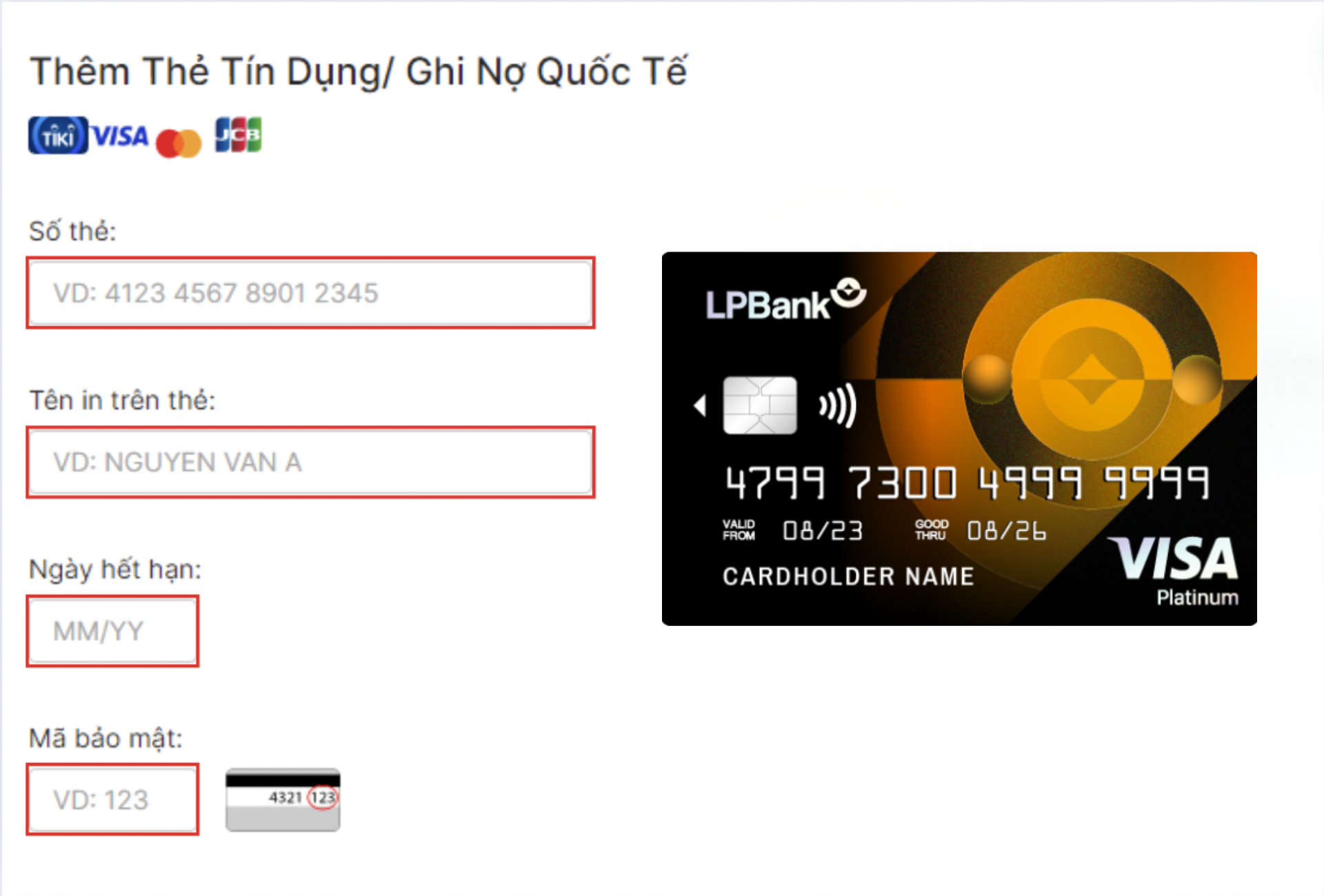 Khách hàng cần nhập đầy đủ các thông tin in trên thẻ và số CVV/CVC để tiến hành thanh toán trực tuyến