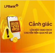 Cảnh giác lừa đảo giao dịch chuyển tiền qua mã QR - LPBank