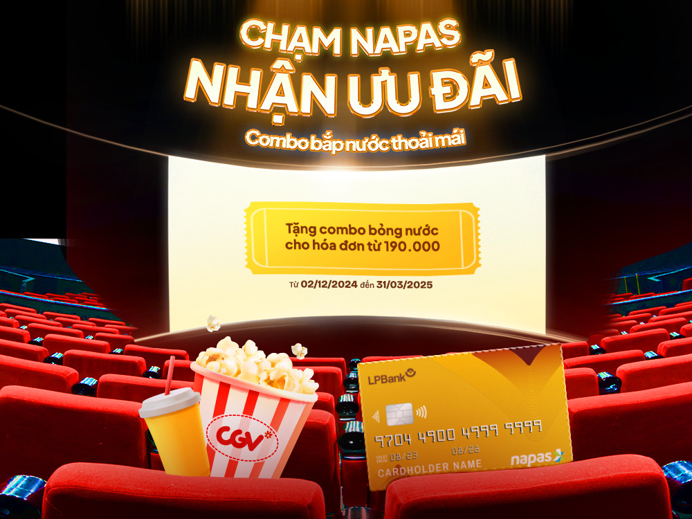 Chạm LPBank Napas nhận ưu đãi, combo bắp nước thoải mái